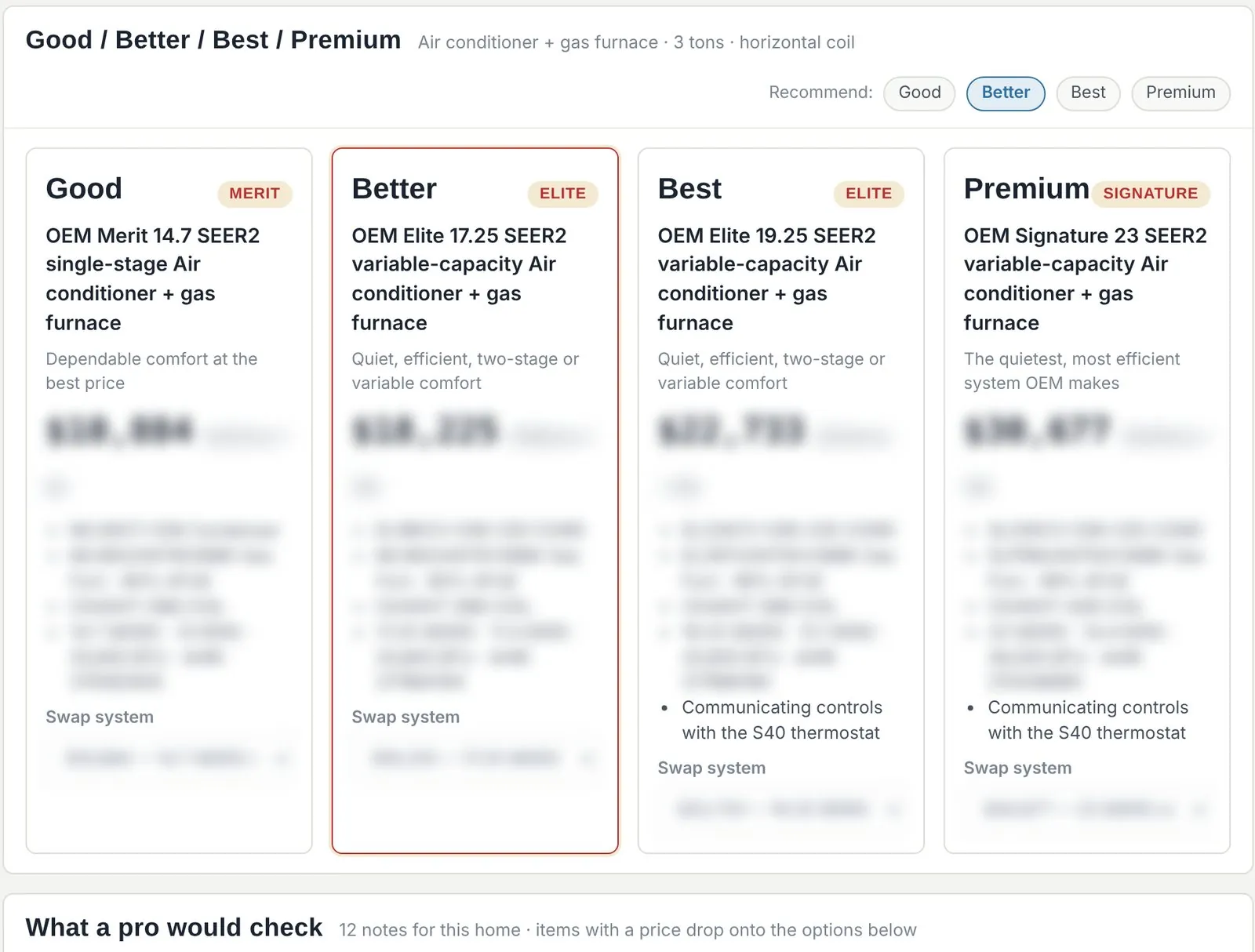Good, Better, Best and Premium system options